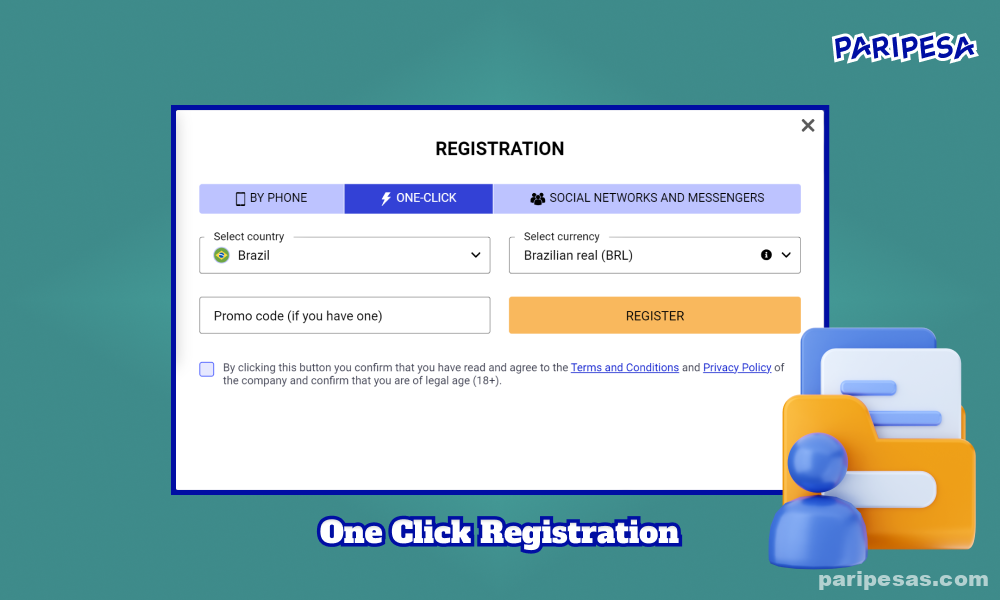 One-click registration with Paripesa allows you to start playing quickly and without providing personal information